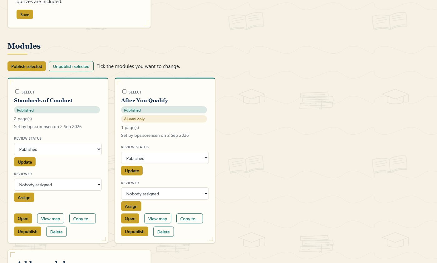 The module list on a Guidepost Build page. Two module cards, Standards of Conduct
                  and After You Qualify, each showing a Published badge, a page count, a review
                  status dropdown, a reviewer dropdown, and controls to open the module, view its
                  map, copy it elsewhere, unpublish or delete it. The second card also carries an
                  Alumni only badge.
